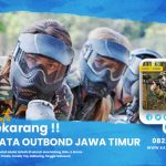 Paket Wisata Outbound Jawa Timur